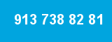 913 738 82 81